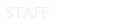 Staff